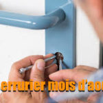 serrurier mois d'aout